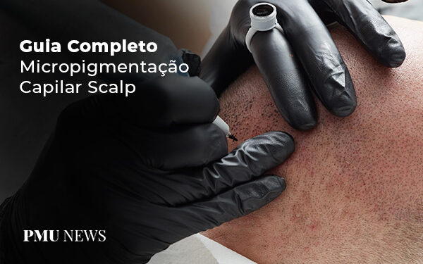 guia completo micropigmentação capilar scalp