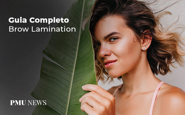 O que é a Técnica de Brow Lamination