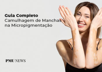 Guia-completo-camuflagem-de-manchas-na-micropigmentação