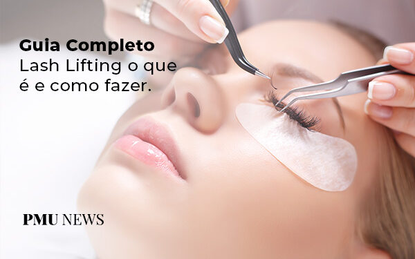Guia-completo-lash-lifting-o-que-e-como-fazer