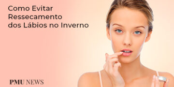 como-evitar-ressecamento-dos-labios-no-inverno