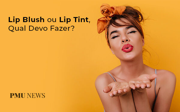 lip-blush-ou-lip-lint-qual-a-diferença