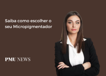 Como escolher o profissional para fazer a sua Micropigmentação?