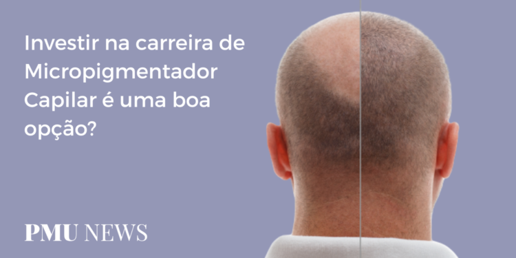 5 motivos para se especializar em Micropigmentação Capilar