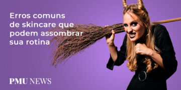 Travessuras com a pele: 10 erros comuns na rotina de skincare