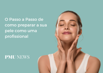 Dicas de preparação de pele que toda iniciante deve saber