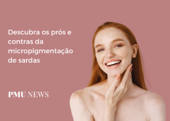 Vale a pena fazer sardas com micropigmentação?
