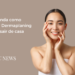 5 dicas para fazer Dermaplaning em casa