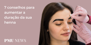 7 dicas para prolongar a duração da sua Henna