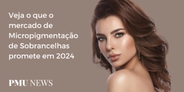 Tendências de Micropigmentação de Sobrancelhas para 2024