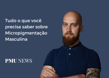 Micropigmentação Masculina: O que você precisa saber