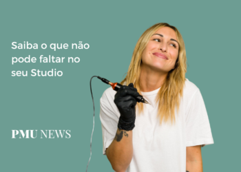 10 itens essenciais para o seu Studio de Micropigmentação