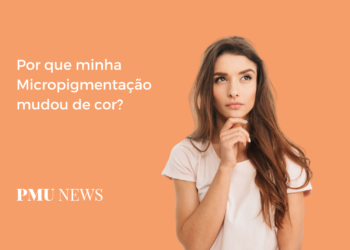 Entenda por que a Micropigmentação muda de cor