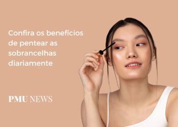 4 benefícios de pentear as sobrancelhas todos os dias