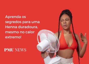 Por que a Henna dura menos tempo no calor