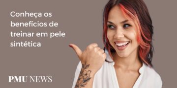 Por que é importante treinar Micropigmentação em pele sintética Descubra 4 motivos
